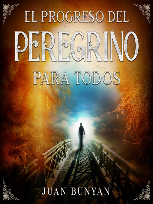Title details for El progreso del peregrino para todos by Juan Bunyan - Available